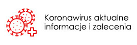 Koronawirus aktualne informacje i zalecenia